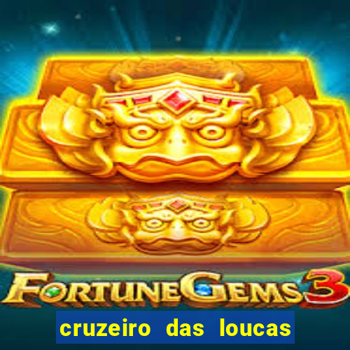 cruzeiro das loucas (2002) torrent